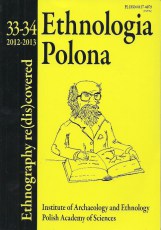Ethnologia Polona t. 33-34